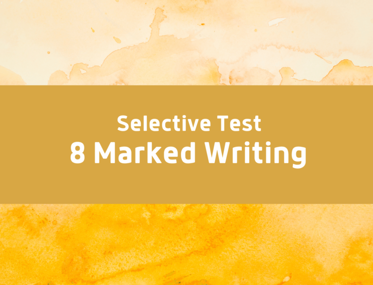 Selective Test Writing 2024 8 Marked Selectivetrial
