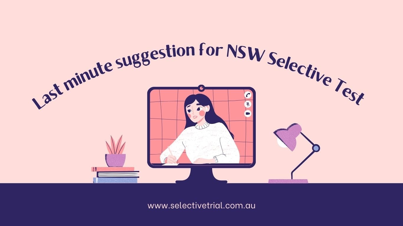Last minute suggestion for NSW Selective Test - SelectiveTrial