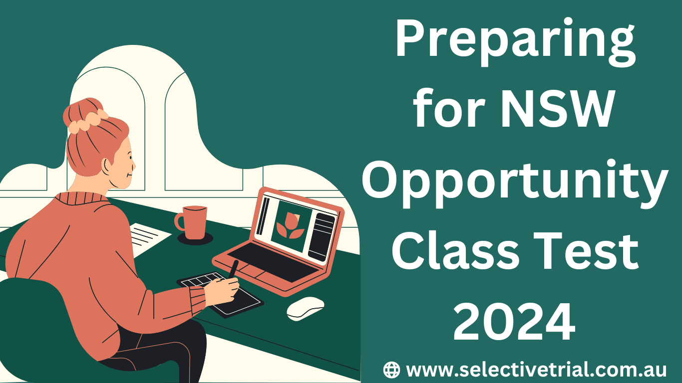 Preparing for NSW Opportunity Class Test 2024